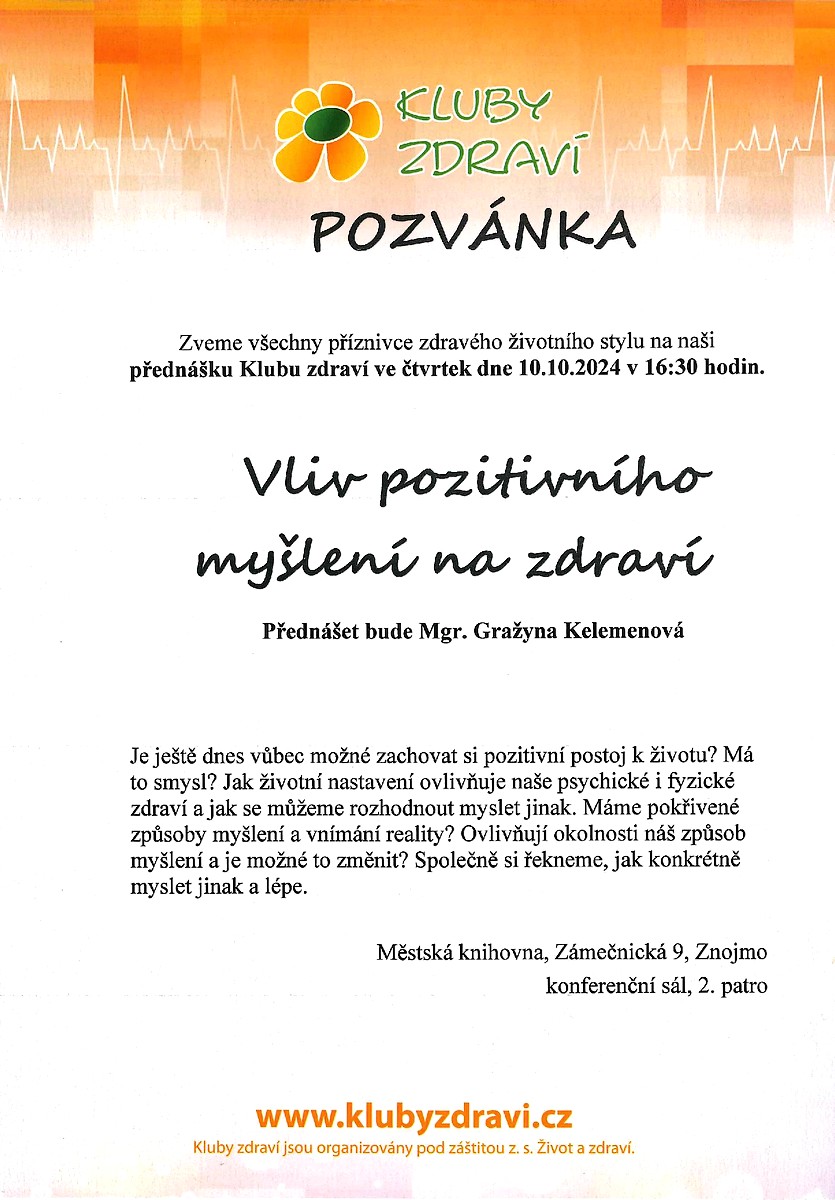 Klub zdraví: Mgr. Gražyna Kelemenová - Vliv pozitivního myšlení na zdraví